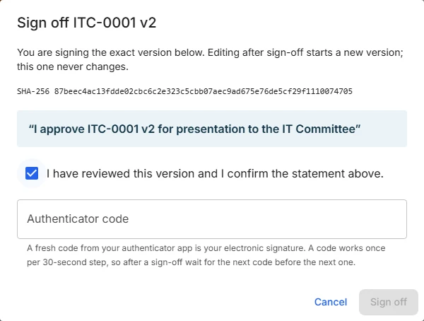 Sign-off dialog with the version's SHA-256, the meaning statement, a confirmation box and an authenticator code field